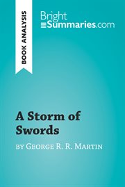 A storm of swords by george r. r. martin (book analysis). Detailed Summary, Analysis and Reading Guide cover image