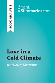 Love in a cold climate by nancy mitford (book analysis). Detailed Summary, Analysis and Reading Guide cover image