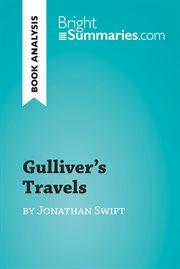 Gulliver's travels by jonathan swift (book analysis). Detailed Summary, Analysis and Reading Guide cover image