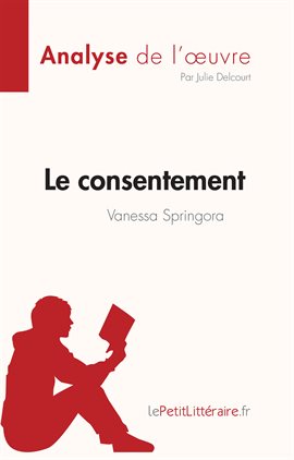 Cover image for Le consentement de Vanessa Springora (Analyse de l'œuvre)