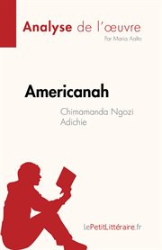Americanah : de Chimamanda Ngozi Adichie cover image