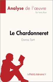 Le Chardonneret : de Donna Tartt cover image