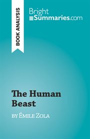 The human beast : by Émile Zola cover image