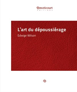 Cover image for L'art du dépoussiérage