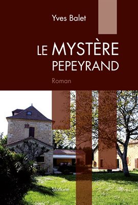 Cover image for Le Mystère Pepeyrand