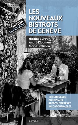 Cover image for Les Nouveaux Bistrots de Genève - 7ème édition