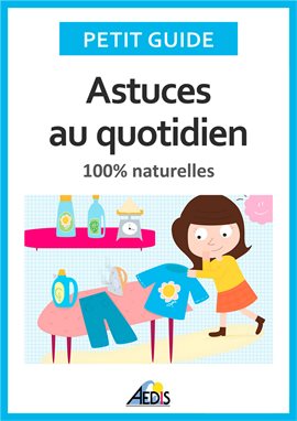 Cover image for Astuces au quotidien