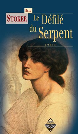 Cover image for Le Défilé du serpent