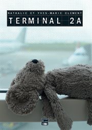 Terminal 2a. Un roman noir à glacer le sang cover image