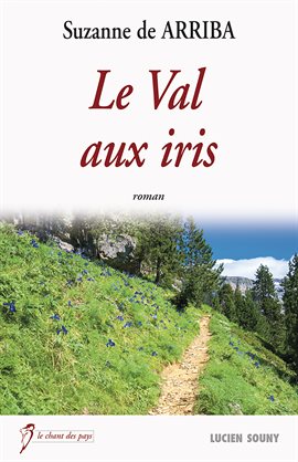 Cover image for Le Val aux iris