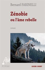 Zénobie. ou L'âme rebelle cover image