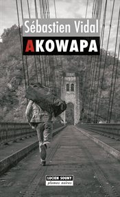 Akowapa. Un roman policier palpitant cover image