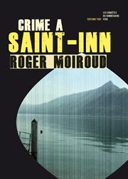 Crime à saint-inn. Enquête au lac Bourget cover image