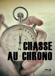 Chasse au chrono cover image