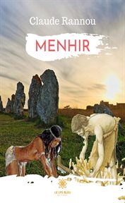 Menhir. Roman historique cover image
