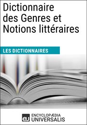 Dictionnaire des genres et notions litteraires cover image