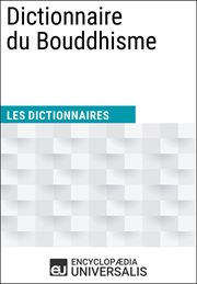 Dictionnaire du bouddhisme cover image