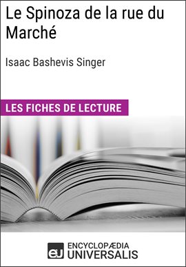 Cover image for Le Spinoza de la rue du Marché d'Isaac Bashevis Singer