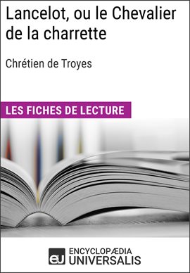 Cover image for Lancelot, ou le Chevalier de la charrette de Chrétien de Troyes