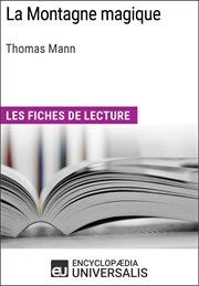 La Montagne magique, Thomas Mann : Les Fiches de lecture cover image