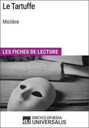 Le Tartuffe de Moliere : Les Fiches de lecture d'Universalis cover image