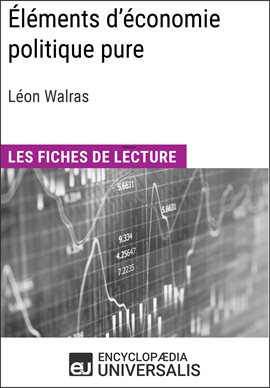 Cover image for Éléments d'économie politique pure ou théorie de la richesse sociale de Léon Walras