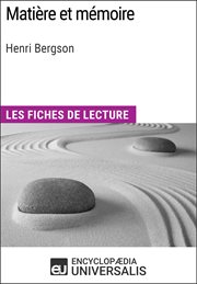 Matière et mémoire d'henri bergson. Les Fiches de lecture d'Universalis cover image