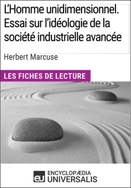 Cover image for L'Homme unidimensionnel. Essai sur l'idéologie de la société industrielle avancée d'Herbert Marcuse