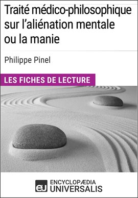 Cover image for Traité médico-philosophique sur l'aliénation mentale ou la manie de Philippe Pinel