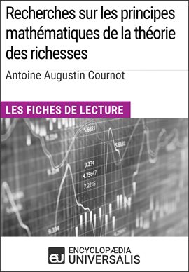 Cover image for Recherches sur les principes mathématiques de la théorie des richesses d'Antoine Augustin Cournot