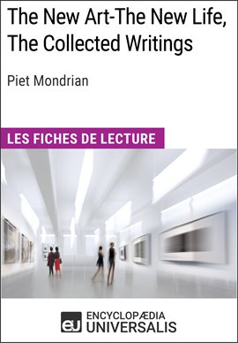 Cover image for The New Art-The New Life, The Collected Writings de Piet Mondrian