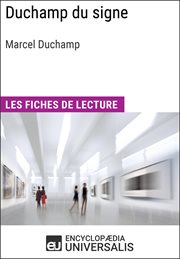 Duchamp du signe [de] Marcel Duchamp : les fiches de lecture cover image