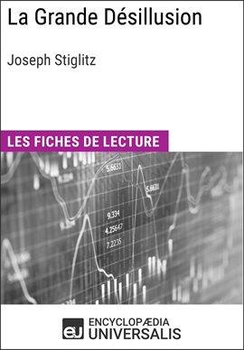 Cover image for La Grande Désillusion de Joseph Stiglitz