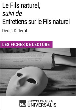 Cover image for Le Fils naturel, suivi de Entretiens sur le Fils naturel de Denis Diderot