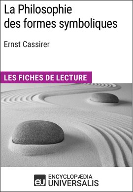 Cover image for La Philosophie des formes symboliques de Ernst Cassirer