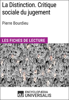 Cover image for La Distinction. Critique sociale du jugement de Pierre Bourdieu