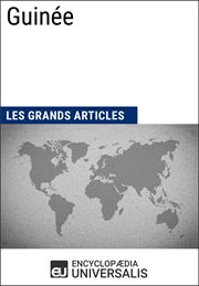 Guinée. Les Grands Articles d'Universalis cover image