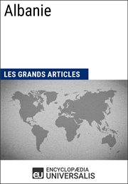 Albanie : les grands articles cover image
