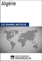 Algérie. Les Grands Articles d'Universalis cover image