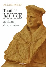 Thomas More, au risque de la conscience cover image