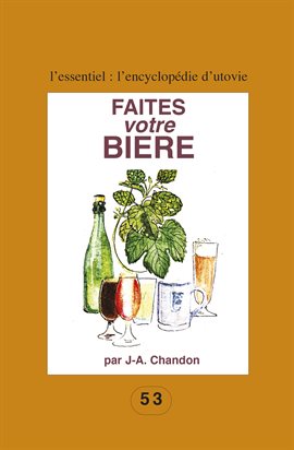 Cover image for Faites votre bière Cover image for Faites votre bière