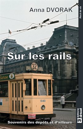 Cover image for Sur les rails