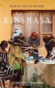 Samantha à Kinshasa : roman cover image