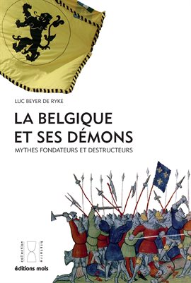 Cover image for La Belgique et ses démons