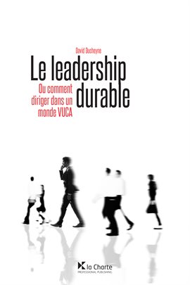 Cover image for Le leadership durable