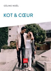 Kot & cœur : roman cover image