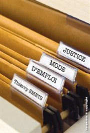 Justice, mode d'emploi : Guide pratique pour comprendre les procédures juridiques (droit belge) cover image