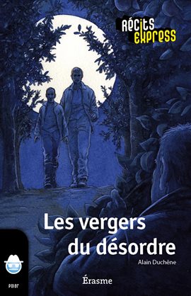 Cover image for Les vergers du désordre