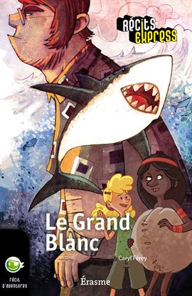 Cover image for Le Grand Blanc