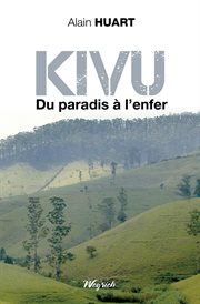 Kivu : du paradis à l'enfer cover image